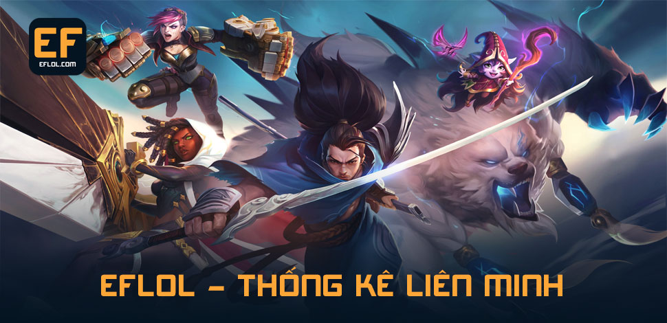EFLOL – Thống kê & Lịch sử đấu Liên Minh Huyền Thoại